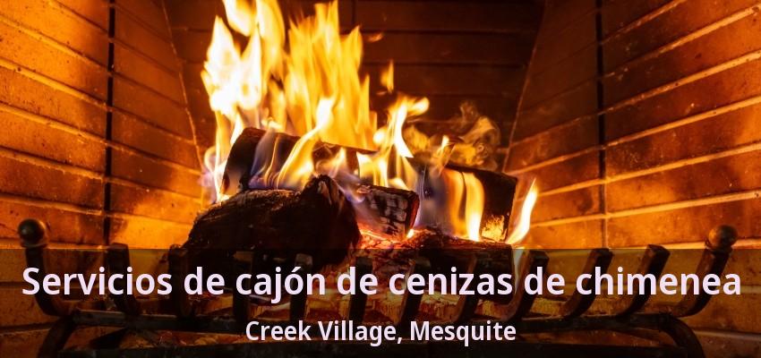 Servicios de cajón de cenizas de chimenea Creek Village, Mesquite - TX