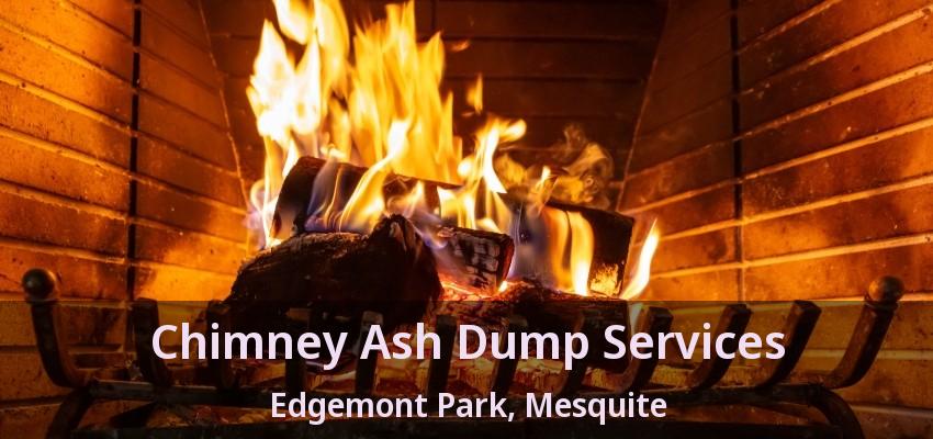 Chimney Ash Dump Services Edgemont Park, Mesquite - TX Chimney Ash Dump Services Edgemont Park, Mesquite - TX
