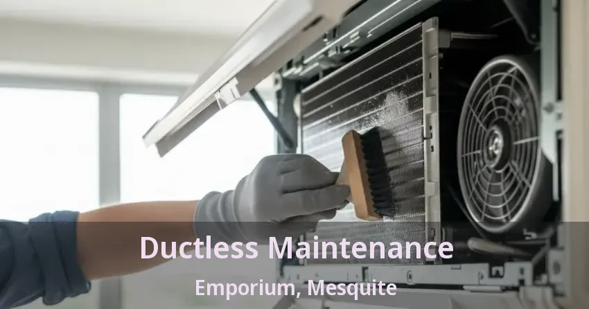 Ductless Maintenance Emporium, Mesquite - TX Ductless Maintenance Emporium, Mesquite - TX
