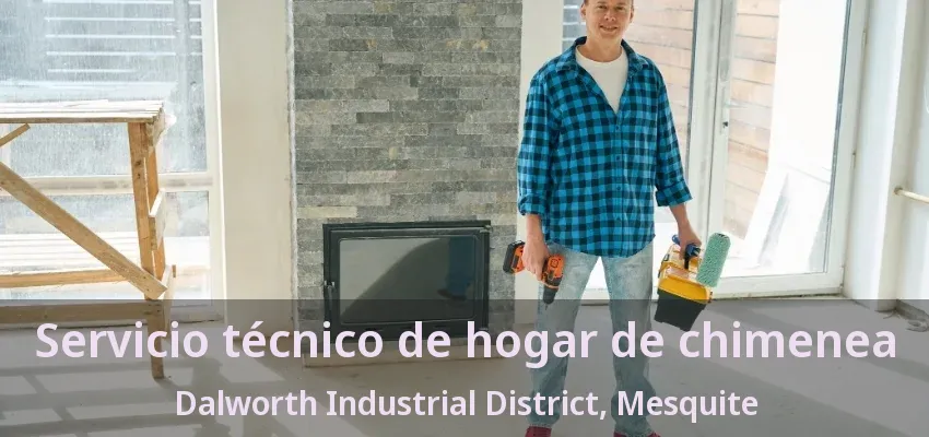Servicio técnico de hogar de chimenea Dalworth Industrial District, Mesquite - TX Servicio técnico de hogar de chimenea Dalworth Industrial District, Mesquite - TX