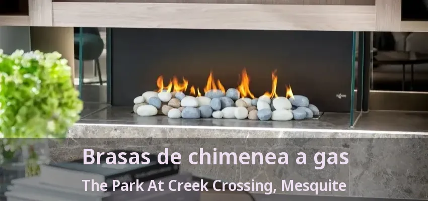 Brasas de chimenea a gas The Park At Creek Crossing, Mesquite - TX Brasas de chimenea a gas The Park At Creek Crossing, Mesquite - TX
