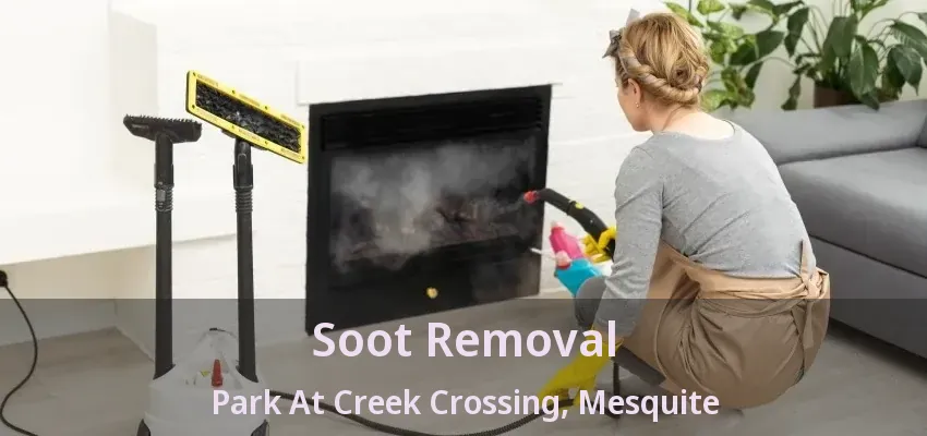 Soot Removal Park At Creek Crossing, Mesquite - TX Soot Removal Park At Creek Crossing, Mesquite - TX